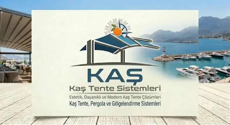 Kaş Tente Sistemleri - Mevsim Tente